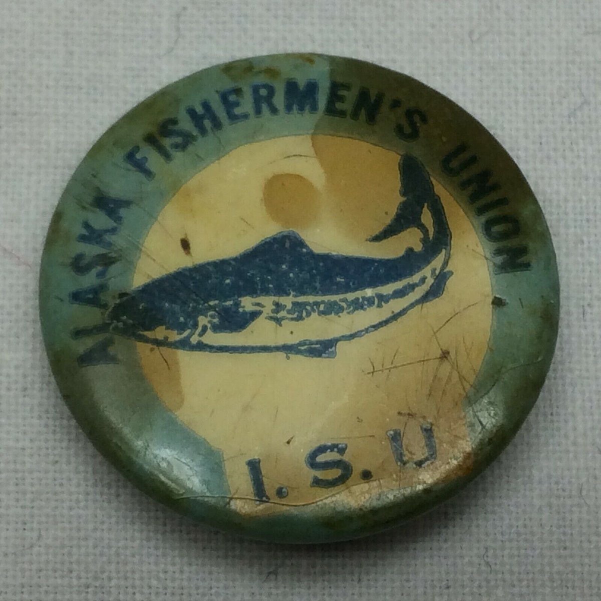 Early 20th century Alaska Fishermen's Union button. The I.S.U. was the International Seamen’s Union. Via Ebay. #alaskahistory #alaska #unionswag