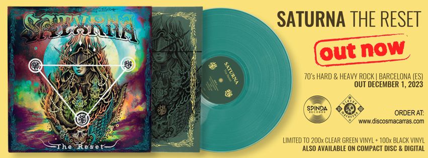 SATURNA "The Reset" enérgico y mágico.

Acaba de salir el quinto álbum de <a href="/Saturna777/">Saturna</a> , el más variado según la banda y lleva por título "The Reset".

Os anunciamos que la versión en vinilo negro ya está agotada. No te quedes sin el LP verde turquesa:
discosmacarras.com/es/vinilos/294…