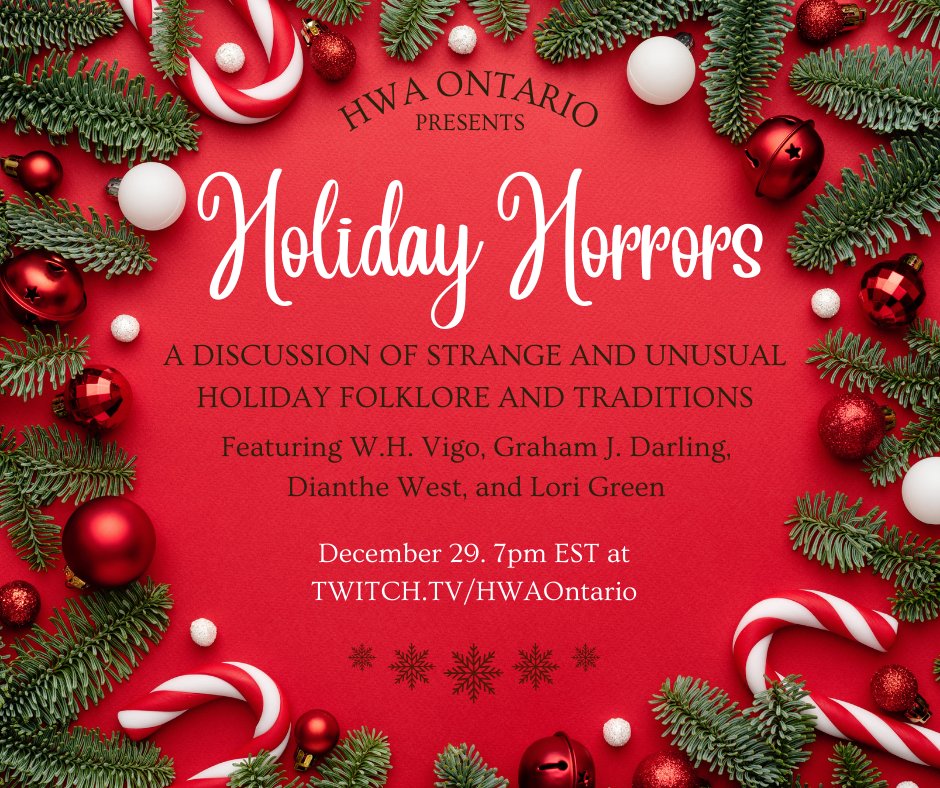 GrahamJDarling's tweet photo. This Friday December 29 at 7 pm Eastern, I'm part of a Christmas Horror panel by the Horror Writers Association (HWA) Ontario Chapter. Tune in at
https://t.co/6RoBDbOZpI https://t.co/coH7w9VyOo