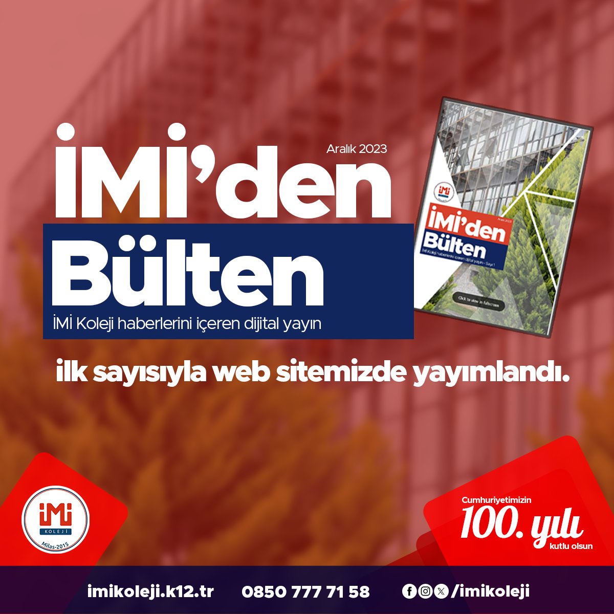 📢 Okulumuzdan haberleri içeren dijital yayın olan "İMİ'den Bülten" ilk sayısıyla web sitemiz imikoleji.k12.tr adresinde yayımda.
