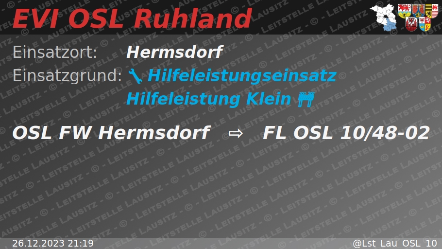 🚨 26.12.2023 21:19 🔧 🚧 H:Klein 🌐 Hermsdorf 🚒 ⇨ FW Hermsdorf wachalarm.leitstelle-lausitz.de/dbrd/908a22d2-…