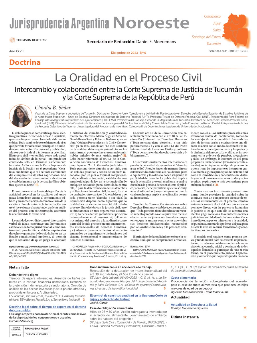 📚𝐉𝐮𝐫𝐢𝐬𝐩𝐫𝐮𝐝𝐞𝐧𝐜𝐢𝐚 𝐀𝐫𝐠𝐞𝐧𝐭𝐢𝐧𝐚 #Noroeste: 
Con las colaboraciones de Claudia B. Sbdar, Bárbara Steimberg, José A. García, Agustina Mendoza Videla, Jesús Marcelo Paz y Rodrigo Monasterio Figueroa