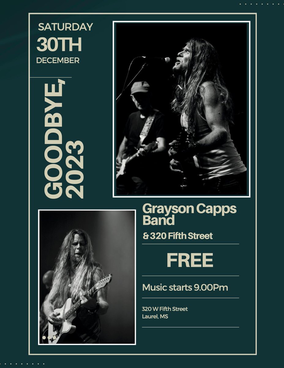 graysoncapps's tweet photo. It’s a free show this Saturday 12/30 9pm @320Fifth - Downtown Laurel, MS https://t.co/h4EmqpRlhD