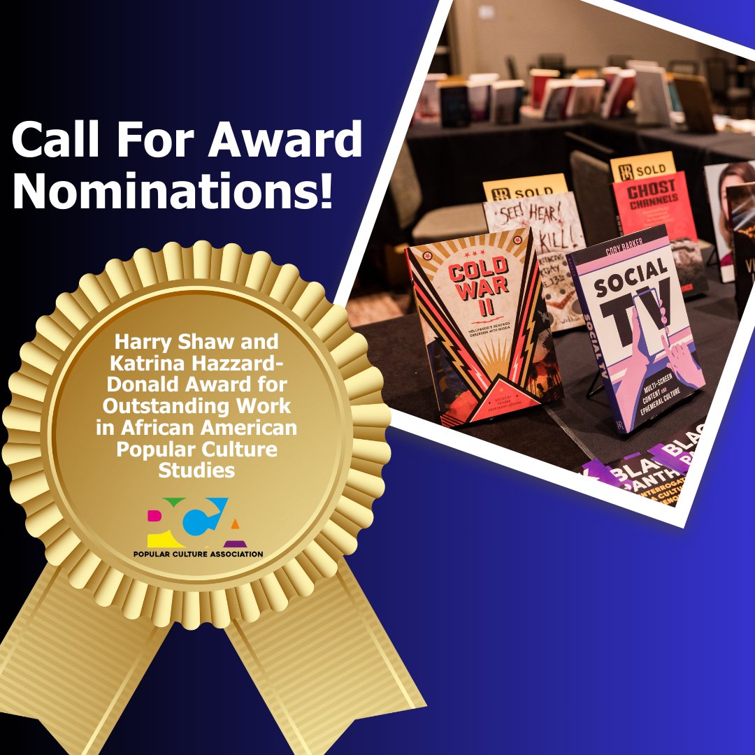 pcaaca's tweet image. 🏆Call for Nominations for the Harry Shaw and Katrina Hazzard-Donald Award.  Works published within the past three years are eligible. Review submission guidelines at pcaaca.org/awards before submitting! #pcaaca #pcanationalconference