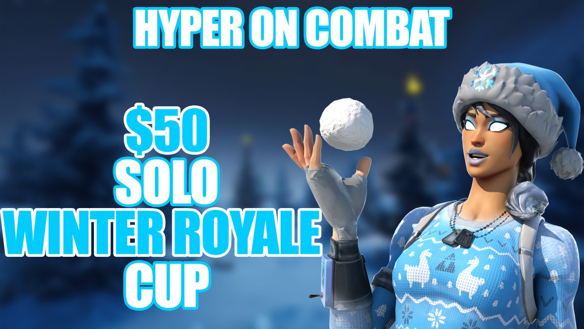 hyper_combat's tweet image. 🏆$50 SOLO WINTER ROYALE CUP | NAC
⏰Compete this Thursday, December 28th @ 4PM MST (3PM PST/5PM CST/6PM EST)

📌Register Steps:
• LIKE &amp;amp; RETWEET
• FOLLOW ME ON ALL MY SOCIALS (linktr.ee/hyperoncombat)
• JOIN THE DISCORD &amp;amp; FOLLOW REGISTRATION STEPS
✅➡discord.gg/ZTH79qasPz