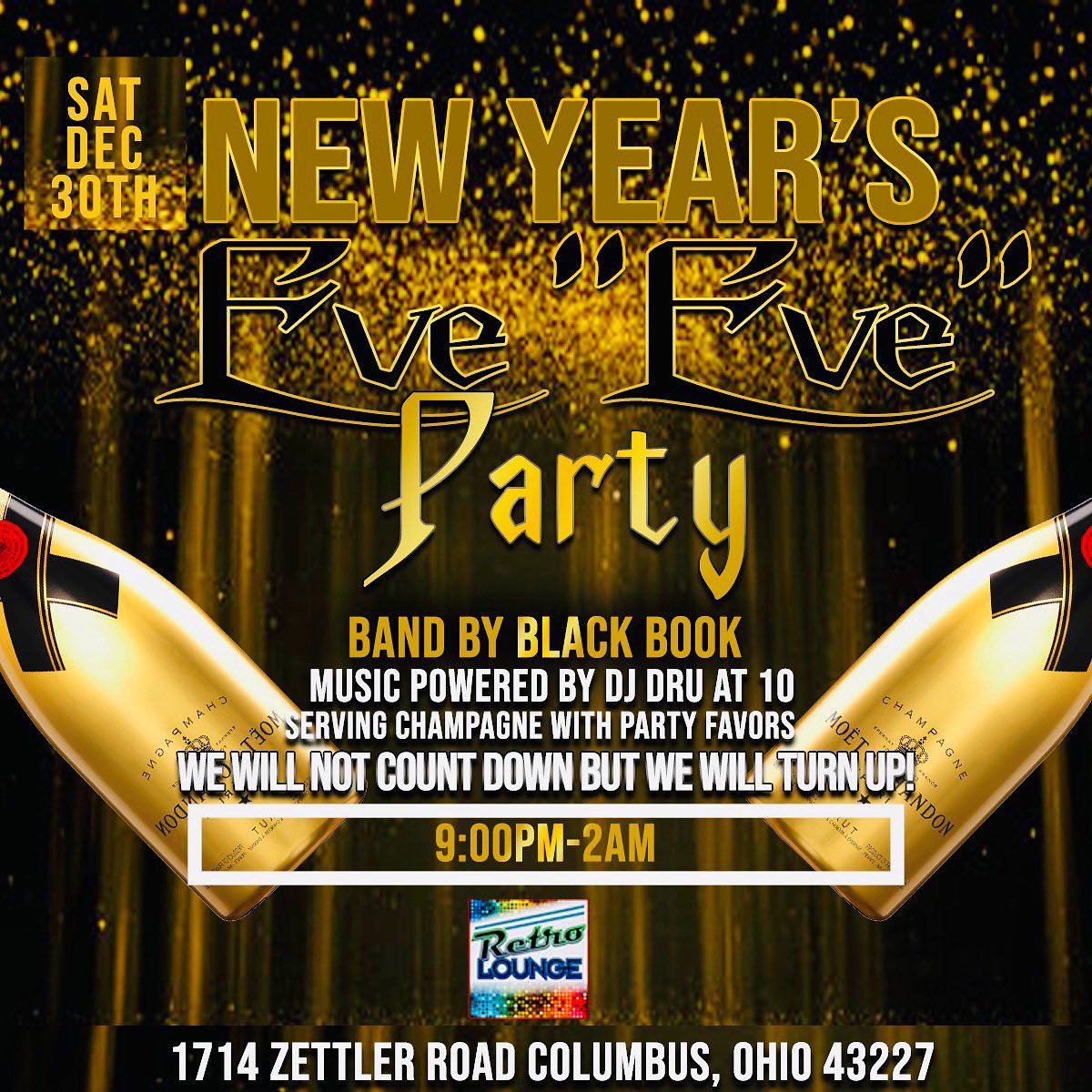 ItsSlash's tweet photo. PSA🗣️🍾🍾
🎉 Join us for an unforgettable New Year’s Eve “Eve” bash this Saturday, December 30th, 9pm-2:00am! 🥂 Complimentary Champagne, party favors, and a live performance by Black Book Band from 6-10. Cap off the night with the incredible beats of DJ Dru. #RetroLounge https://t.co/uxQpI50GQD