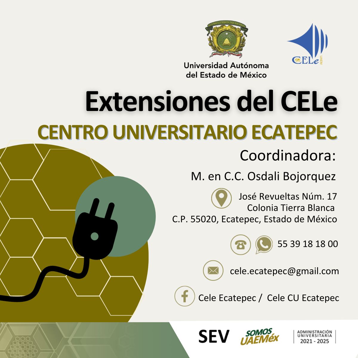 Recuerda que hay un CELe cerca de ti ¡No dudes en ponerte en contacto y pertenecer a una de nuestras extensiones! #SomosUAEMéx #ExtensionesCELeUAEMéx