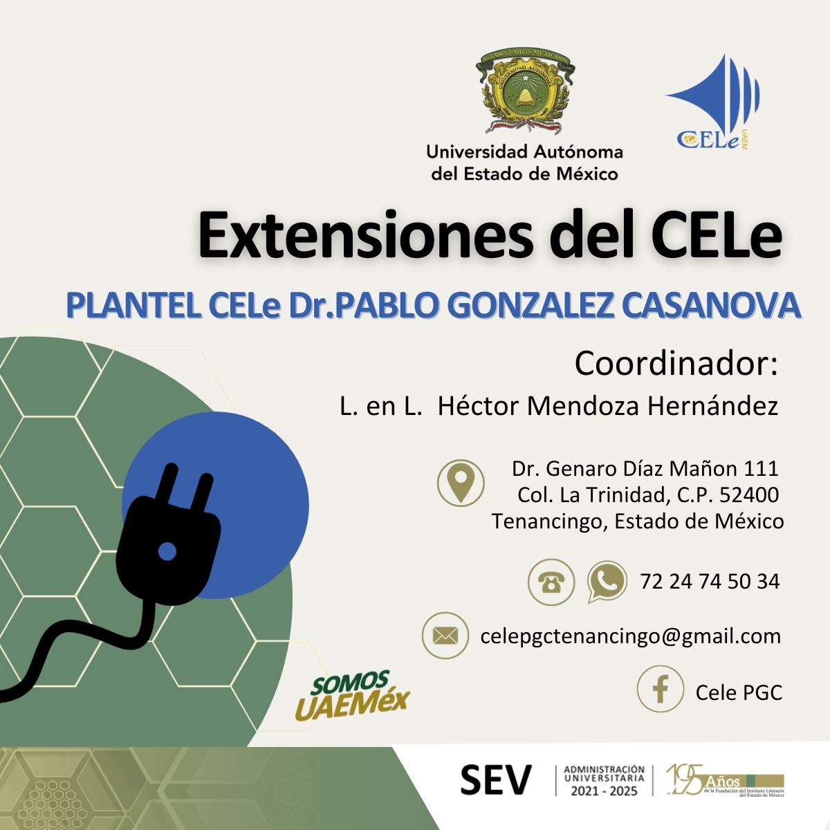 Recuerda que hay un CELe cerca de ti ¡No dudes en ponerte en contacto y pertenecer a una de nuestras extensiones! #SomosUAEMéx #ExtensionesCELeUAEMéx