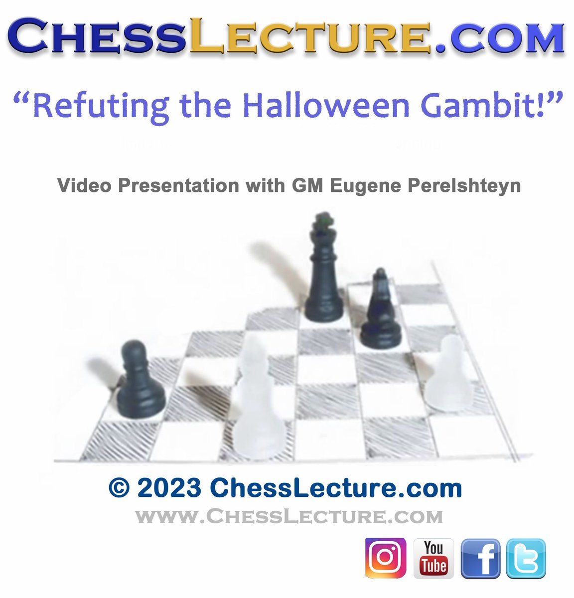 chesslecture's tweet image. NEW T  Dec 26 Refuting the Halloween Gambit! 
Are you scared by the annoying #HalloweenGambit?  #GMPerelshteyn shows you an instructive way to sacrifice some material back to catch up in development. A few accurate moves and White finds themselves totally lost! #Chess