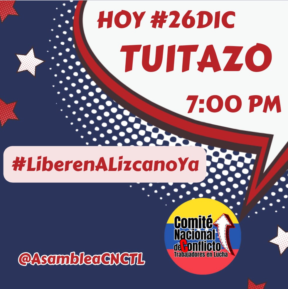AsambleaCNCTL's tweet photo. TUITAZO A LAS 7:00 PM POR LIBERACIÓN DEL BOMBERO ALONSO LIZCANO. 
#LiberenALizcanoYa https://t.co/YmPW7tSZ11
