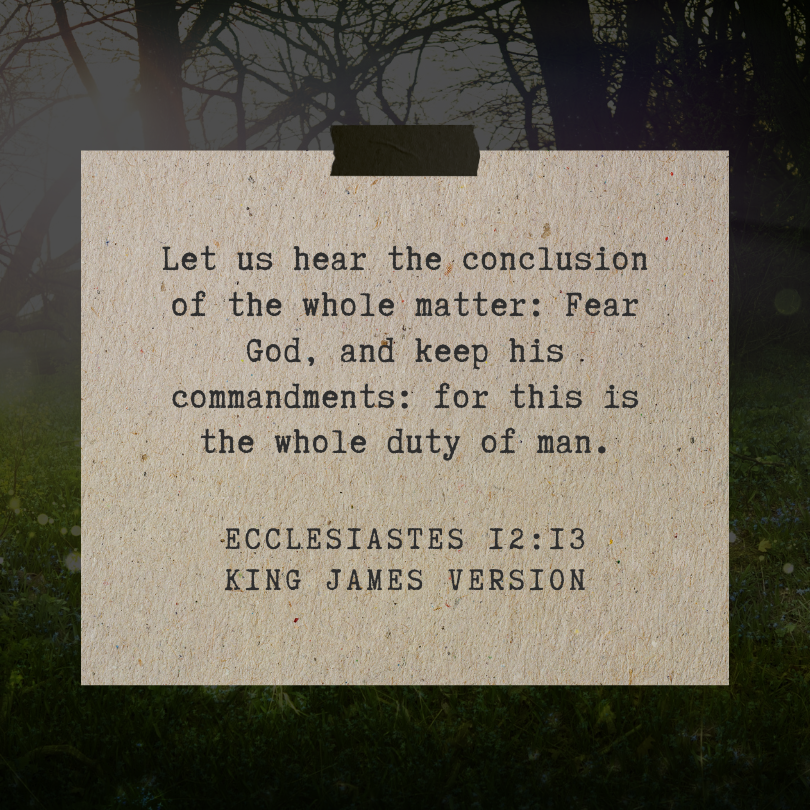 yoonismartinez's tweet photo. ECCLESIASTES 12:13
KING JAMES VERSION

Let us hear the conclusion of the whole matter: Fear God, and keep his commandments: for this is the whole duty of man.

#MCGIZealousInGoodWorks
#MCGICares https://t.co/mqN14j2l8B