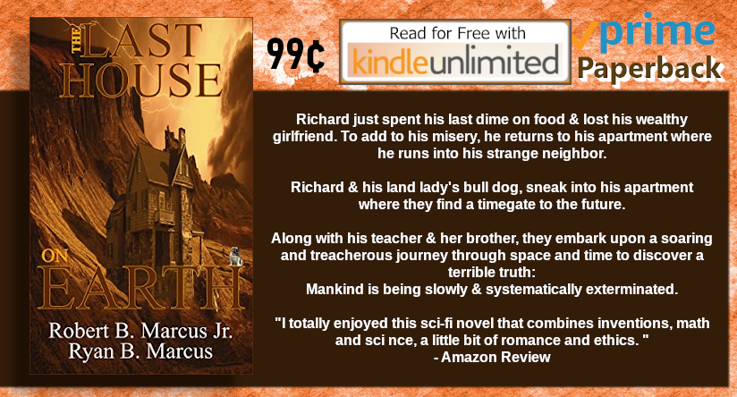 🔔 99c #Kindle #eBook ~ #READ #FREE via #KindleUnlimited #Book

🔔 THE LAST HOUSE ON EARTH by Robert B Marcus Jr & Ryan Marcus amzn.to/3Di1uyL

'If you like space and time travel a must read.'

#Paperback 🔔 Audiobook

🔔 #CountdowntoChristmas