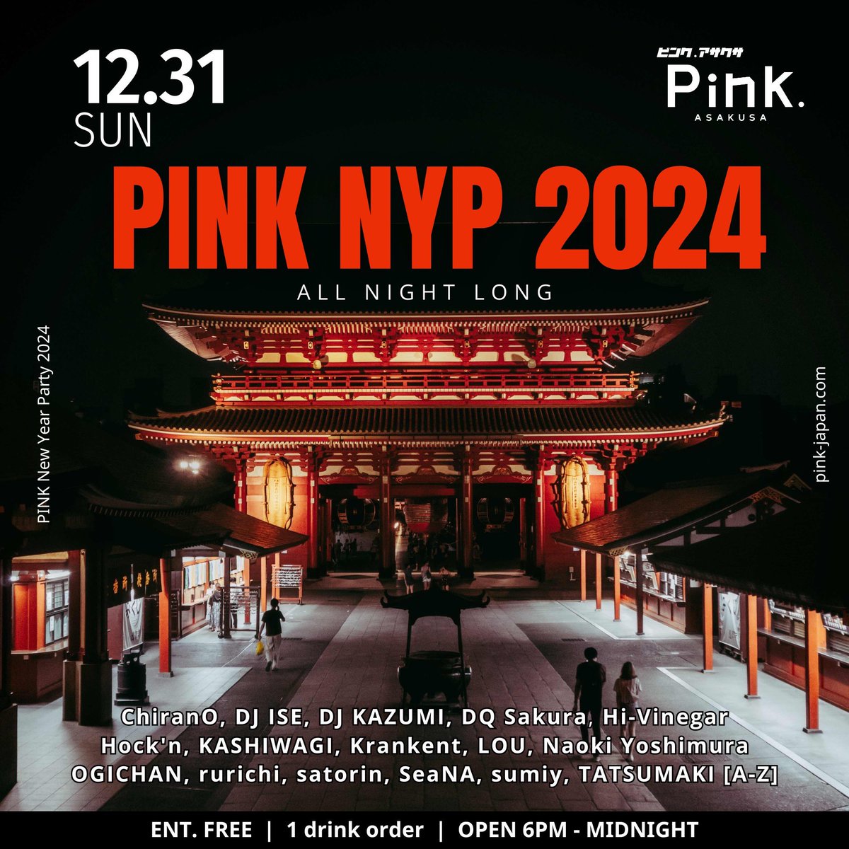 pinkasakusa's tweet photo. <BAR EVENT INFORMATION>
12.31.SUN
https://t.co/hsNybWs6Vz
#allgoodmusic
#techno
#ASAKUSA
#DJBAR
#PINK
#japantrip
#浅草
#入場無料 https://t.co/4FfI0xrXk7