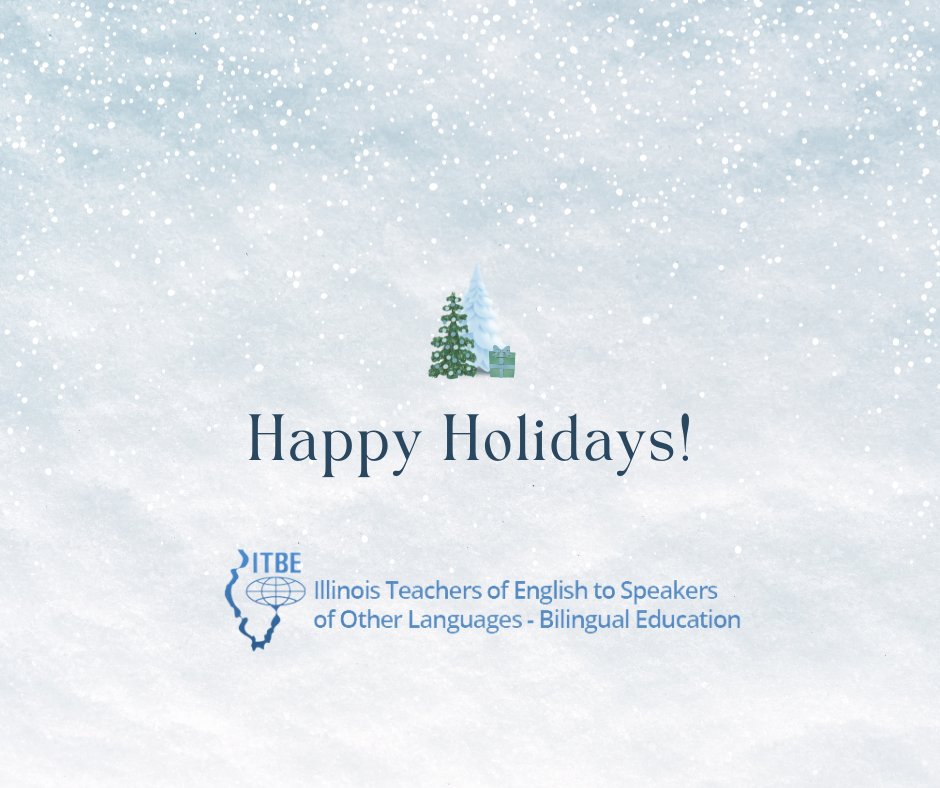 Wishing you and your loved one a wonderful holiday season!

As we reflect on the joys of 2023, we can wait to celebrate our 49th Annual Convention of the "The Power of Language, The Joy of Teaching" in 2024!

Click below for more info: itbe.org/annual_convent….