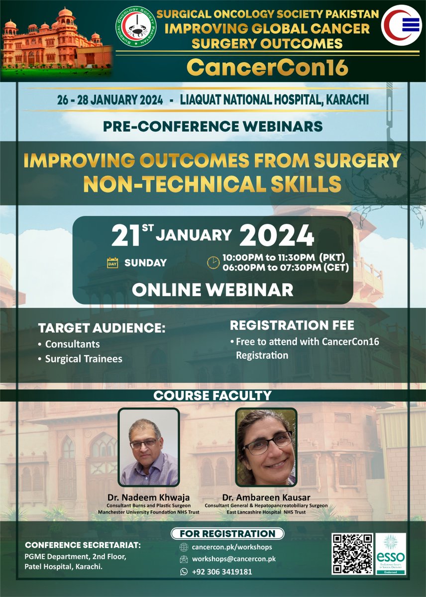 @Carmela_surgery @EYSAC1 @SOS_Pk @lohasi @FarazKh65499316 @AndreasBrandl8 @nadeemkhwaja @PkSurgeons @DrSyedShafqat @hjmajid @mzaeemkhalid @ESSOnews Join this #CancerCon16 webinar on 'Improving Outcomes from Surgery: Non-technical Skills' as @nadeemkhwaja and Dr Ambareen Kausar of @ELHT_NHS explore the vital role of communication, teamwork, and decision-making in enhancing surgical results. #PatientOutcomes #NOTSS @SOS_Pk