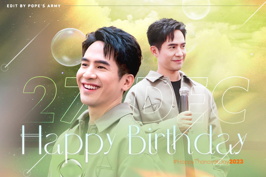 PPLLLPAOP5's tweet photo. HAPPY BIRTHDAY TO YOU 
#HappyThanavatDay2023 https://t.co/pkBWC8xdcd