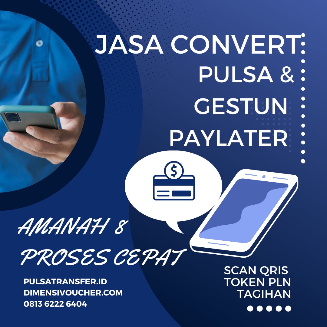 pulsatransferid's tweet photo. Jual pulsa transfer convert pulsa
Mencairkan limit paylater via scan QRIS,TOKEN PLN
#GESTUNTOKENPLN
#GESTUNQRIS
#GESTUNPULSA
#convertpulsa
#ubahpulsa
#gesektunai
#gestun
#paylater
#ubahpulsajadiuang
#cairkanpaylater
#gestunpaylater
#spaylater
#zonauang
#scanQRISpaylater
#scanQRIS https://t.co/f6Gz7KdYYP