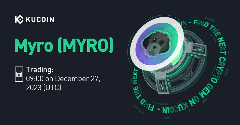 kucoincom's tweet photo. 📢 New Listing

@MyroSOL $MYRO Gets Listed on #KuCoin! 

💎Pair: MYRO/USDT
💎Deposit: now open (network: SOL)
💎Trading: 9:00 on December 27, 2023 (UTC)