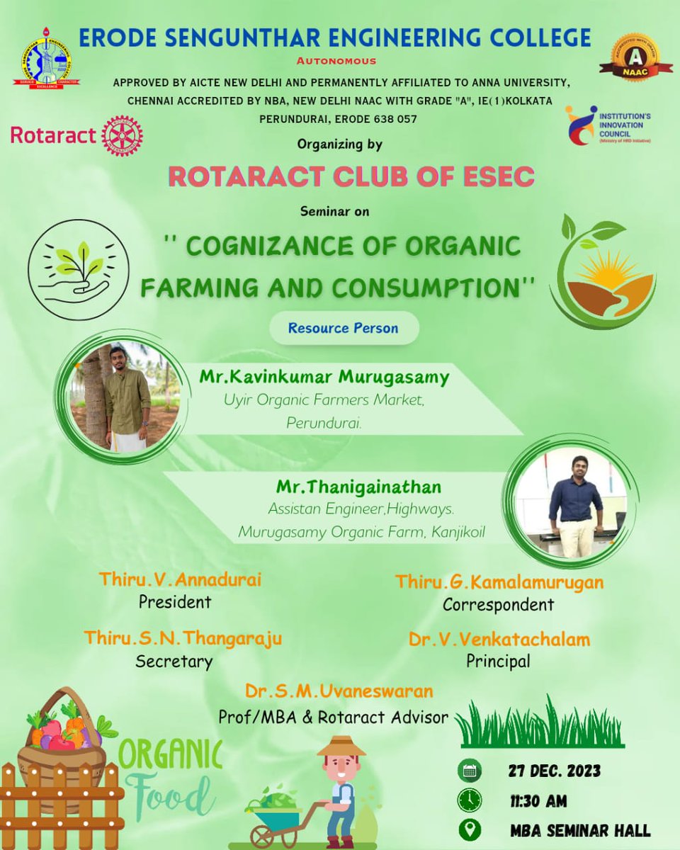 Rotaract club of ESEC is organising Seminar on 'Cognizance of Organic Farming and Consumption' | 27.12.2023
#organicfarming | #socialresponsibility | #rotaractclub | #agriculturalengineering | #esec | #perundurai