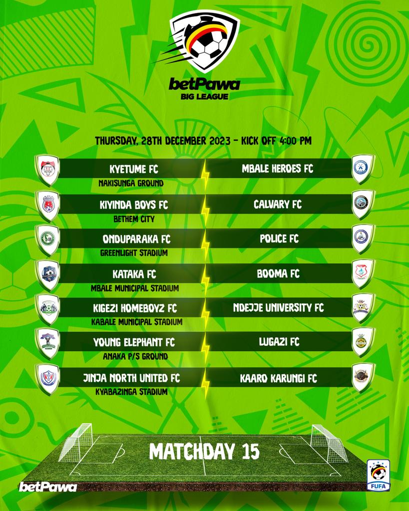 Matchday fifteen fixtures 📄 #betPawaBigLeague