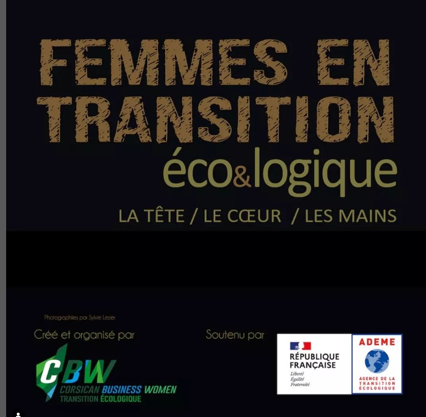 Découvrez notre campagne de sensibilisation sur l’entrepreneuriat féminin vert « FEMMES DE LA TRANSITION éco&amp;logique »
+ d'infos sur : corsicanbusinesswomen.eu/transition/art…
 
#ecologie #femme #women #transitionecologique #ademe #sensibilisation