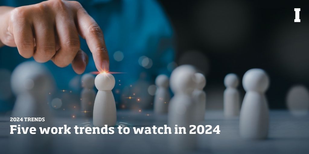 The working world is evolving at pace. Unlock insights into five work trends to watch in 2024 by Tania Lennon and discover what you need to know about these changes – and how they will affect you: bit.ly/3v5wSzD 
#IMDImpact #IbyIMD #WorkTrends