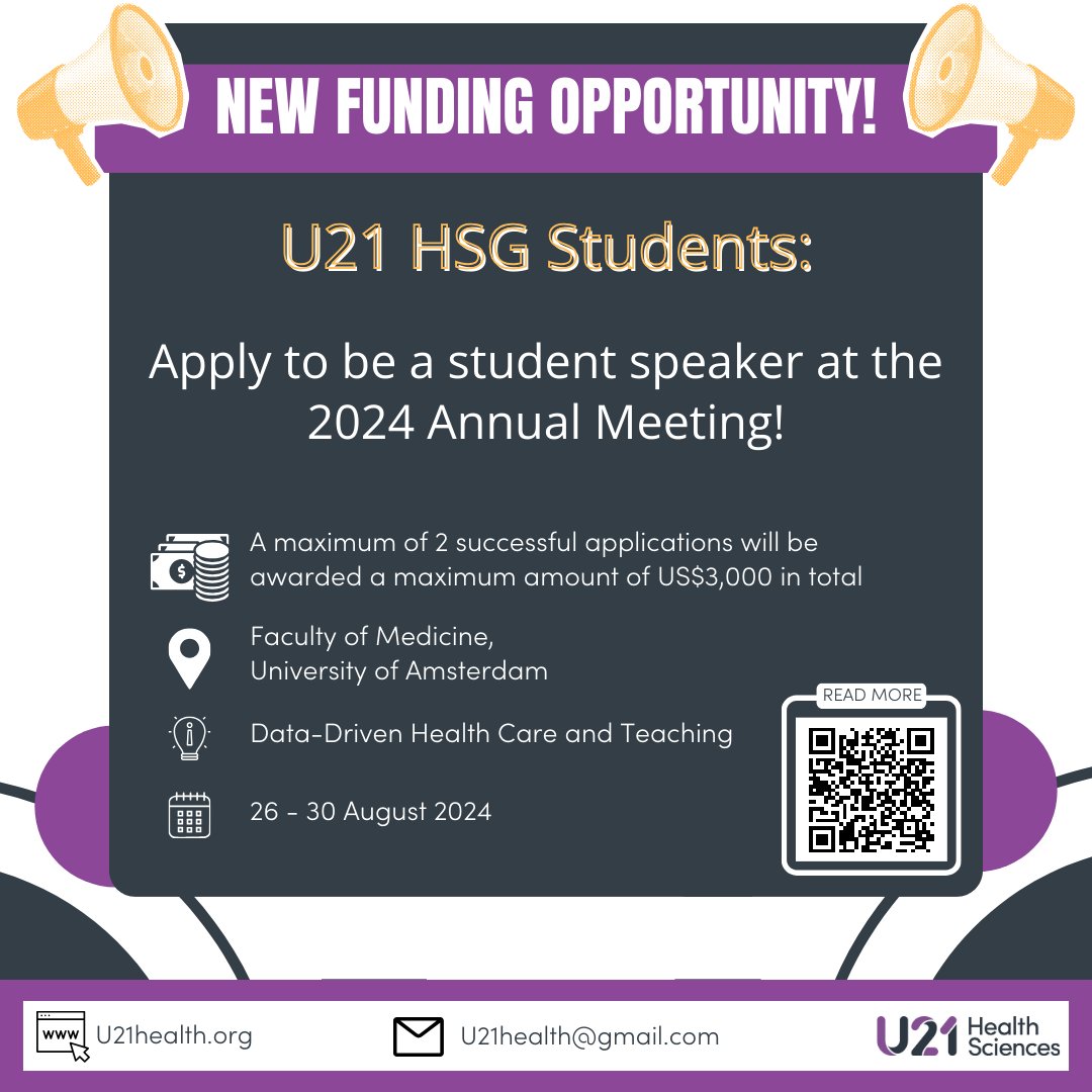 Exciting opportunity for U21 HSG students to get involved in the U21 HSG Annual Meeting. Health sciences students can apply to deliver a presentation about their student-led project / initiative / activity relevant to 2024 Annual Meeting theme. u21health.org/amsterdam-2024… #U21health