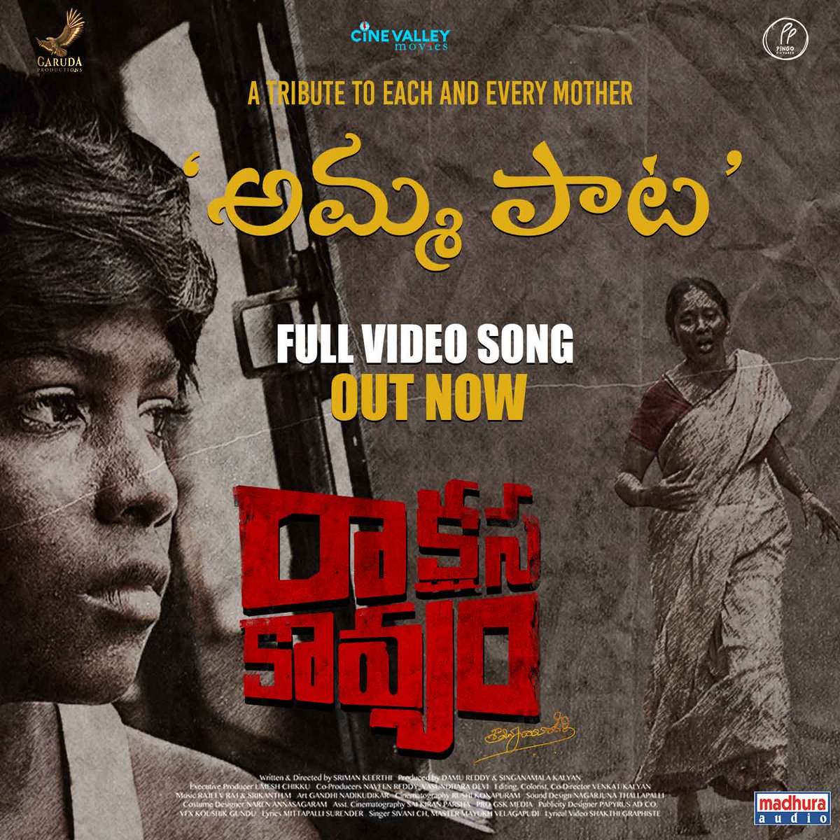 MadhuraAudio's tweet photo. Amma Paata ❤️ full video song from 
#RaakshasaKaavyam out now
It's a tribute to each and every Mother🙏 

https://t.co/1tPYmg1fZ4

@MittapalliSuri 🖊️ #SivaniRaj 
#GarudaProductions
#PingoPictures 
@AbhaiNaveen @daya4feb @SrimanKeerthi https://t.co/NSfkeDVsD6
