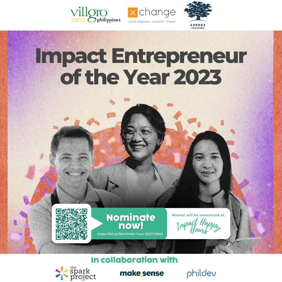 Nominations for Impact Entrepreneur of the Year are officially OPEN! 🏆   

Share your nominations for the extraordinary Impact Entrepreneurs in the Philippines who are leading the charge in creating an equitable world for all of us.    

🥇Nominate here: bit.ly/IEOTY23