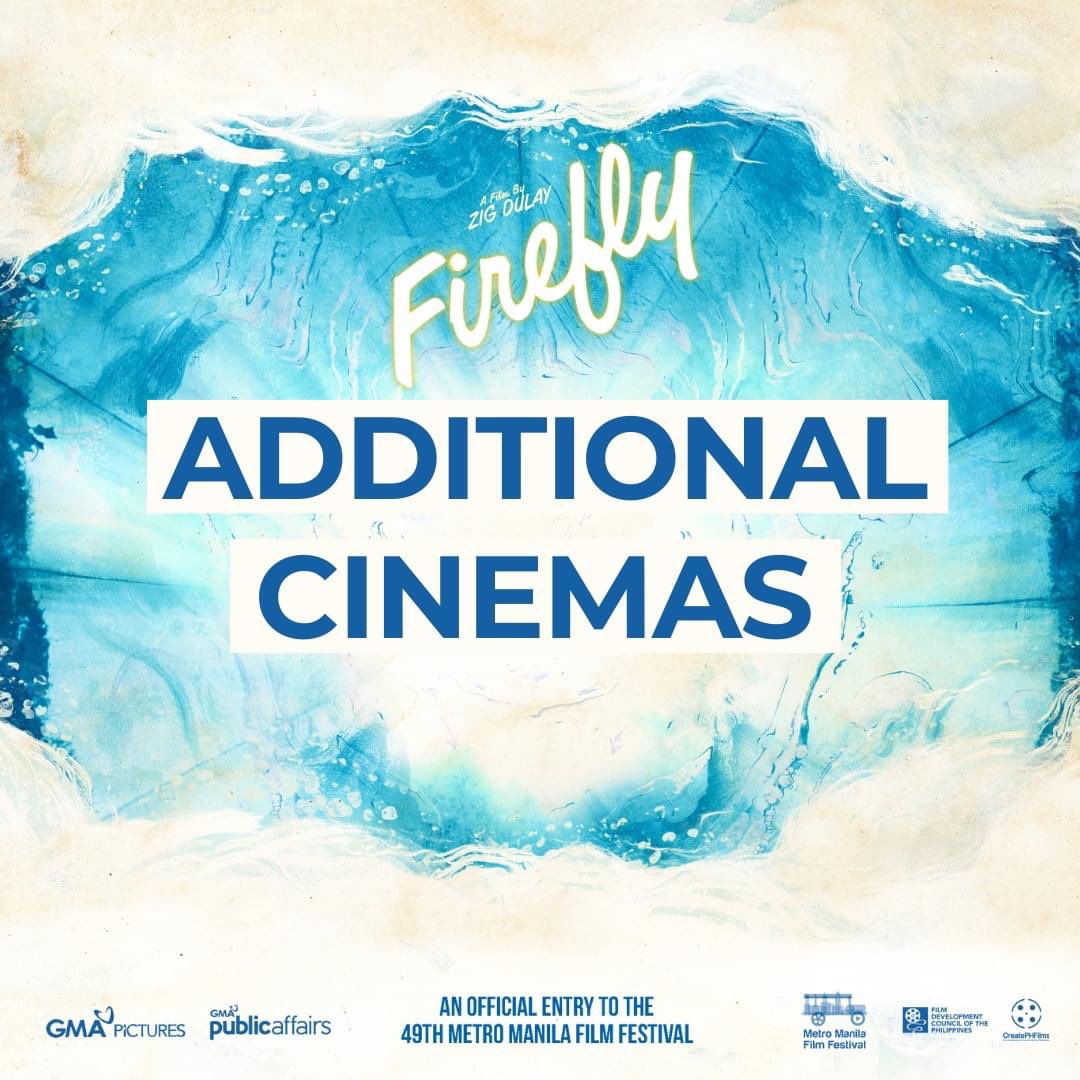 GMAPictures's tweet photo. NEW SCREEN ALERT! 🤩

Hello sa mga taga-CDO! Maaari na rin kayong makapanood ng #FireflyMovie sa big screen! ✨ 

Sugod na sa mga sinehan at suportahan ang 'Firefly' sa #MMFF2023! https://t.co/pKJQK26ByJ