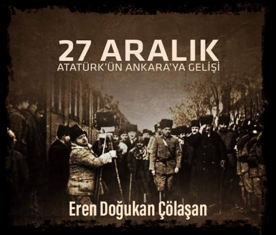 Hoş gelişler ola Mustafa Kemal Paşa 🇹🇷 #27Aralık1919 günü Sana söz veren onbinlerce #Ankara'lı gibi “ ATAM İZİNDEYİZ..” 🇹🇷