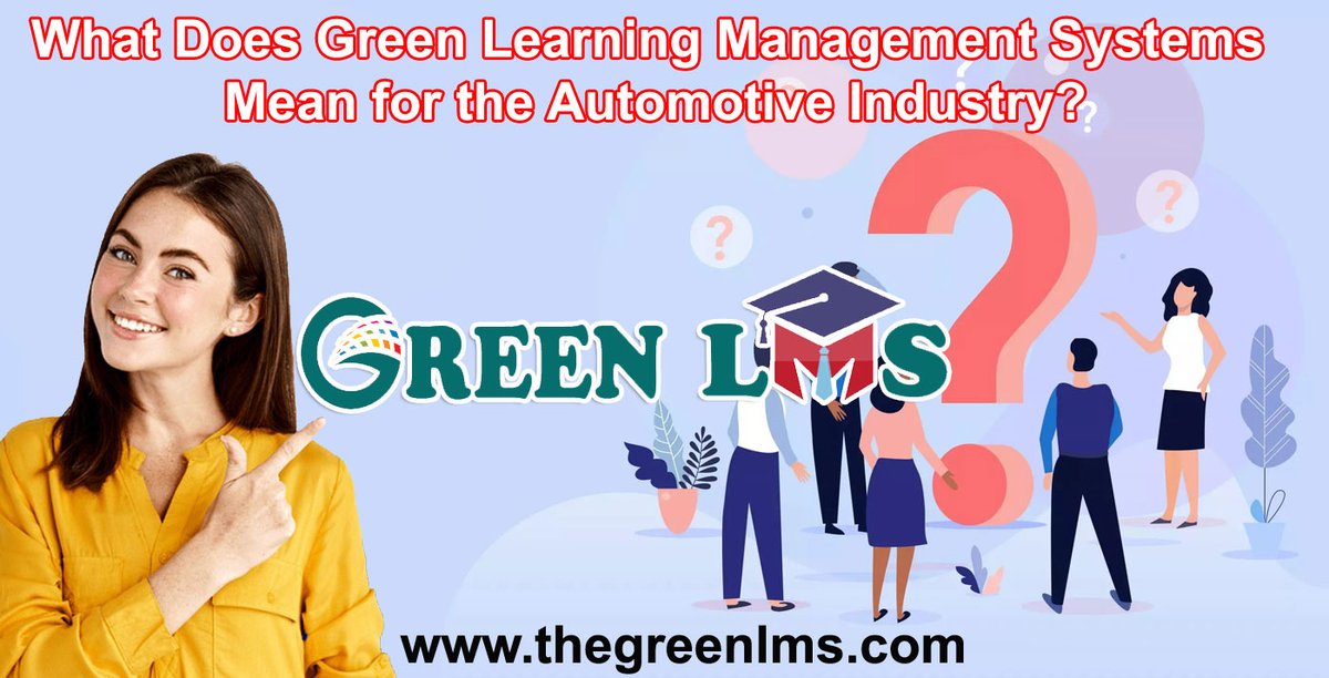 What Does Green #LearningManagementSystems Mean for the Automotive Industry thegreenlms.com/lms-for-automo…
#LMS
#lmsforautomobiles
#LMSforAutomotiveIndustry
#CloudLMSSoftware
#LMSforTrainers
#LMSforPartnerTraining
#PartnerTrainingLMS
#CorporateforLMS
#K12forlms
#LMSforeducation
#BestLMS