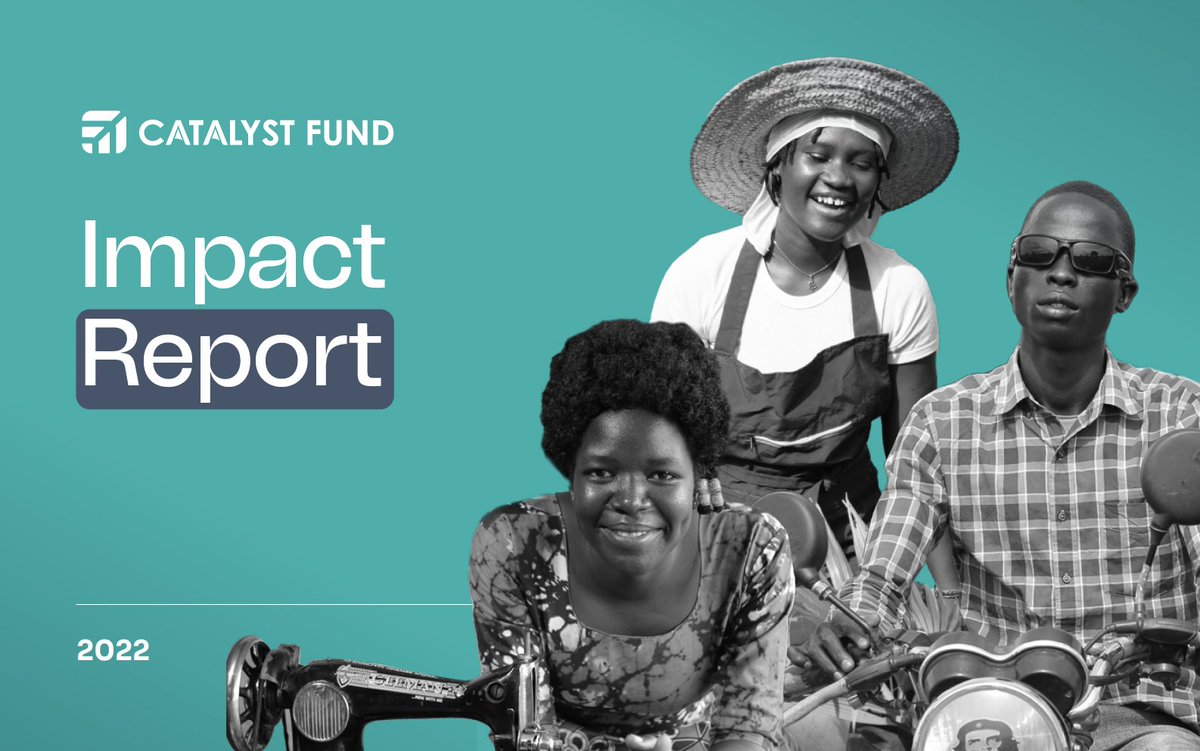 4/4: 👉The Catalyst Fund Impact Report: 2022. In this impact report we reflect on seven years of the Catalyst Fund and explore how the entrepreneurs in our portfolio are enabling a more resilient future for vulnerable communities in emerging markets: thecatalystfund.com/insights/impac…