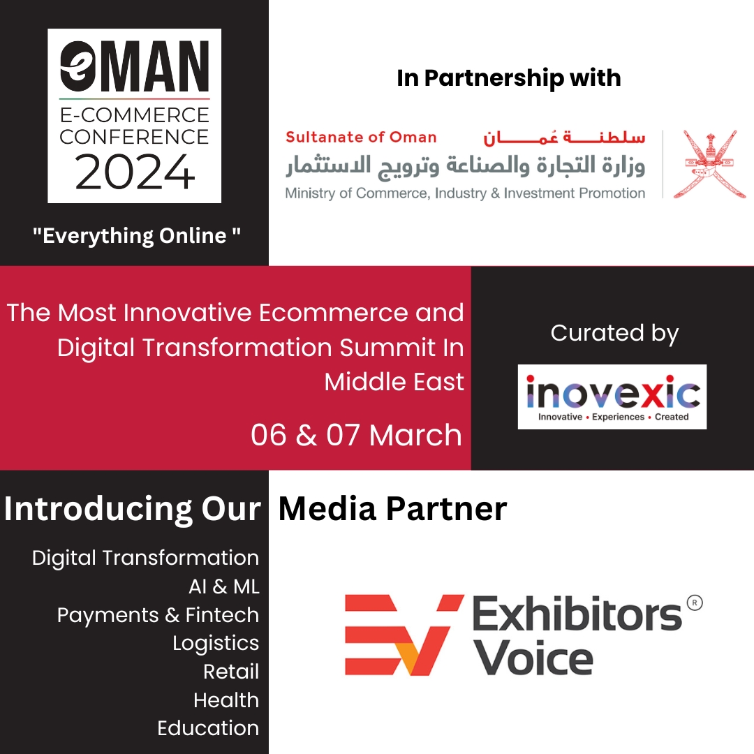 OecFuture's tweet photo. We are thrilled to announce Exhibitors Voice as our esteemed media partner for the Oman Ecommerce Conference

Register now: https://t.co/ei5bcbYECB

#oecfuture #everythingonline #omanvision2040 #oman #ecommerce https://t.co/NqD2nAePDu