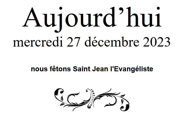 ephemeride's tweet photo. Aujourd'hui, mercredi 27 decembre 2023,
nous fêtons Saint Jean l'Evangéliste.
Jean, de l'hébreu Yohanan, "Dieu fait grâce"

#ephemeride #saint #saintdujour #saints #fete #Agenda https://t.co/LoJdfA0oOk