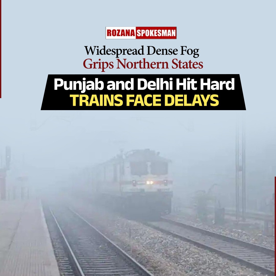 RozanaSpokesman's tweet image. Blanket of #fog Descends Across Multiple States, Disrupting Transport

#TrainStatus #PunjabNews #Delay #Weather #WeatherUpdate #Delhi