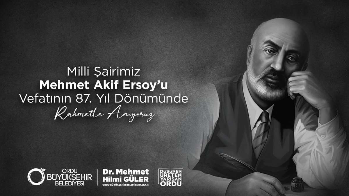 Türk milletinin şairi, İstiklal Marşı'nın yazarı Mehmet Akif Ersoy'u vefatının 87. yıl dönümünde rahmet ve minnetle anıyoruz. 

O, milletimizin kalbinde yaşayan büyük bir değerdir. 

Eserleriyle, düşünceleriyle bizlere örnek olan Mehmet Akif Ersoy'u saygıyla anıyor, mücadeleci