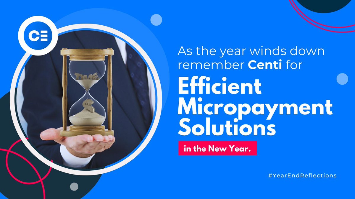 🌟 As the year winds down remember Centi for efficient micropayment solutions in the New Year. #YearEndReflections