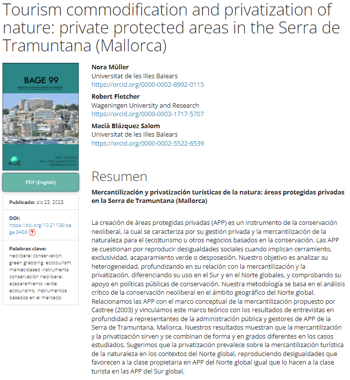Finishing this year happily with the publication of our article 'Tourism commodification and privatization of nature: private protected areas in the Serra de Tramuntana (Mallorca)' which is part of my PhD thesis. @anthfletch @maciablazquez doi.org/10.21138/bage.… @AGE_Oficial