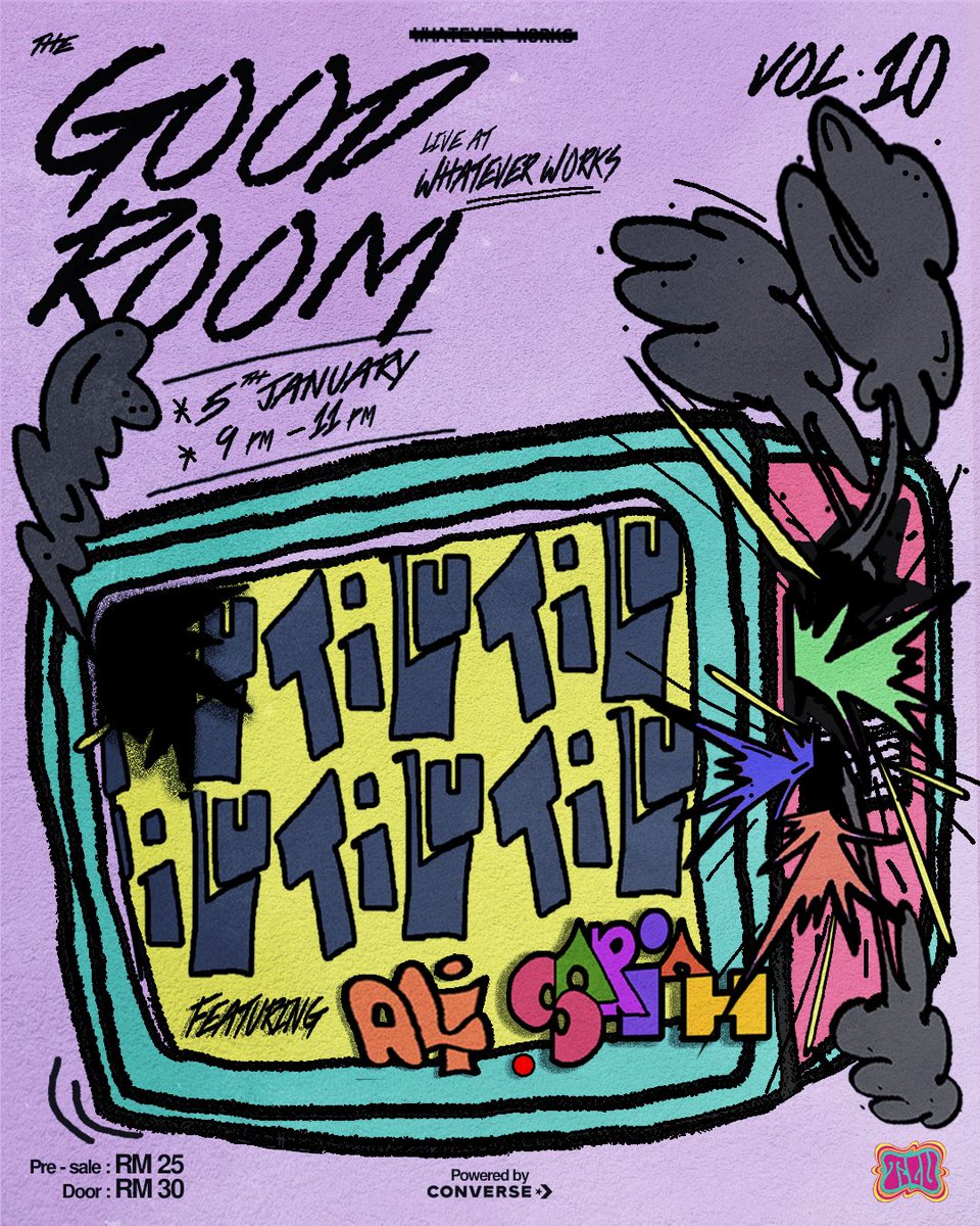 #TiluxAliSariah at The Good Room Vol. 10, Whatever Works Coffee KL this Jan 05! Tiket limited geng di forms.gle/sMUYzVUQ4jebF7… ! NOW NOW !!

P.S: Wear your Converse to enjoy 10% off of your drinks.

#tilu
#thegoodroom
#inyourconverse
