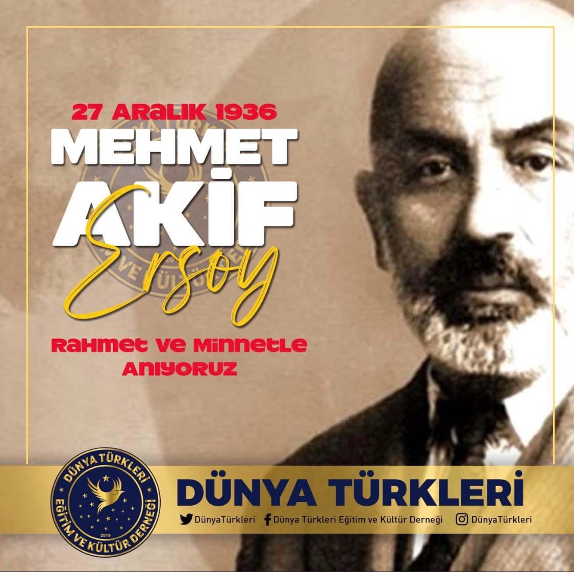 İstiklâl Şairimiz #MehmetAkifErsoy’u vefatının yıl dönümünde saygı ve rahmetle anıyoruz. #DünyaTürkleri