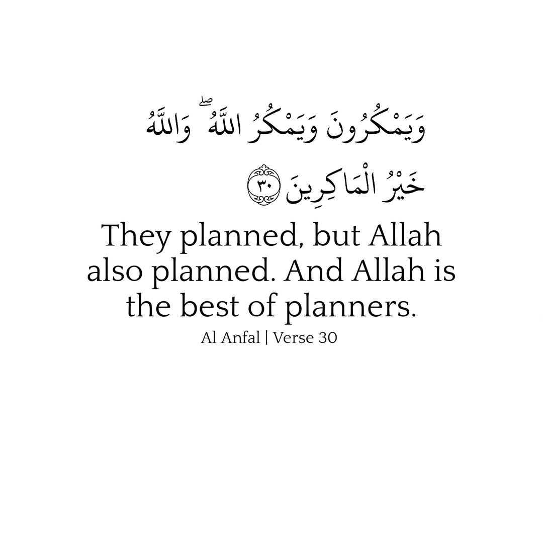 7signxx's tweet photo. They planned, but Allah also planned. And Allah is the best of planners. https://t.co/3fQIZStmdk