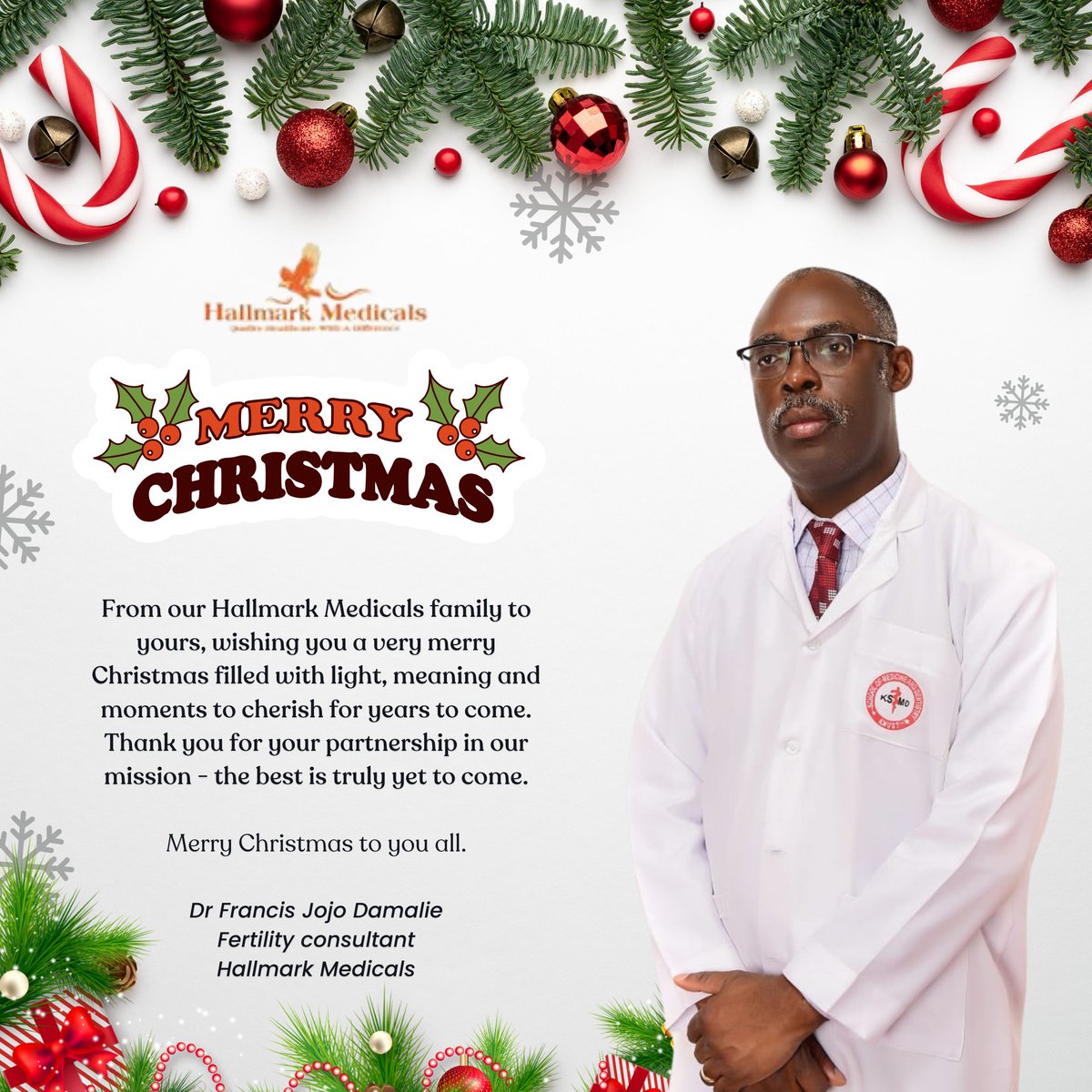 Merry Christmas to you all.

Wishing you joy, peace and prosperity.....

#merrychristmas #hallmarkmedicals #wearepencilsinthehandsofGod
#fertilitydoctor #fertilitytreatment #xmas