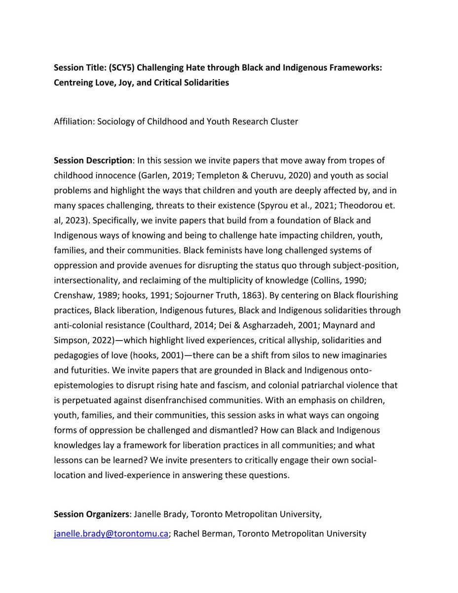 Call for conference papers examining, through Black &amp; Indigenous frameworks, hate impacting children.

The session is organized by our members <a href="/Janelle_Brady_/">Janelle Brady, PhD</a> &amp; @RCBYYZ.

Abstracts due 29 January, 2024.

Instructions on submitting an abstract: csa-scs.ca/call-for-abstr…