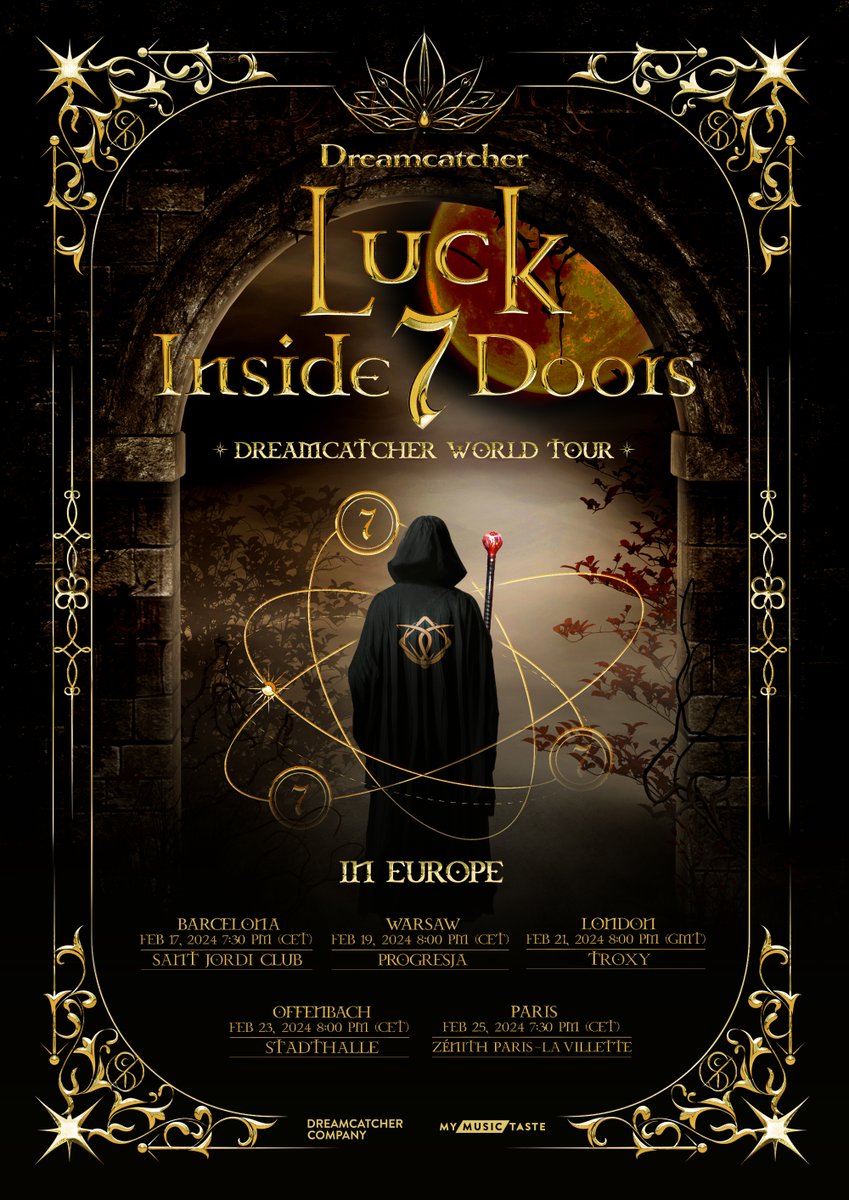 [🌑] Dreamcatcher 2024 World Tour [Luck Inside 7 Doors] in EUROPE 안내

#InSomnia, the day is coming!
Time to open the 7 doors and see what's inside!🚪

🎟Tickets Open:
January 8, 2024 3:00 PM GMT
January 8, 2024 3:00 PM CET

📍[Barcelona, Spain] Feb 17 - Sant Jordi Club