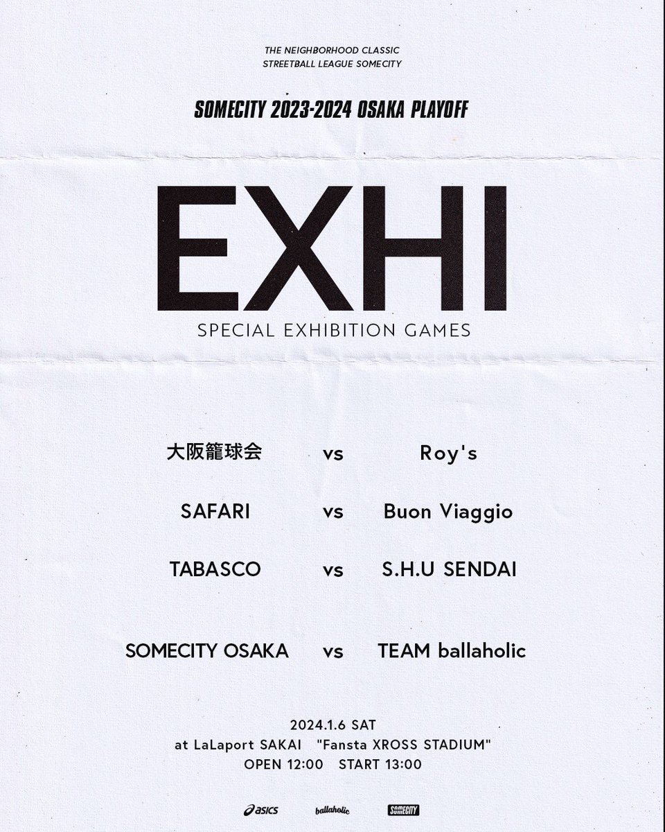 somecity_osaka's tweet photo. SOMECITY 2023-2024
OSAKA PLAYOFF 🔥
SPECIAL EXHIBITION GAMES
対戦カード発表🔐
チケット販売中🎫
https://t.co/8aTO6ciIVX

#ららぽーと堺
#大阪ストーリートボール最強決定戦 
#somecity #somecity_osaka
#ballaholic #asics #tachikara
#streetballで遊び切ろう https://t.co/TnuT4nWd8b