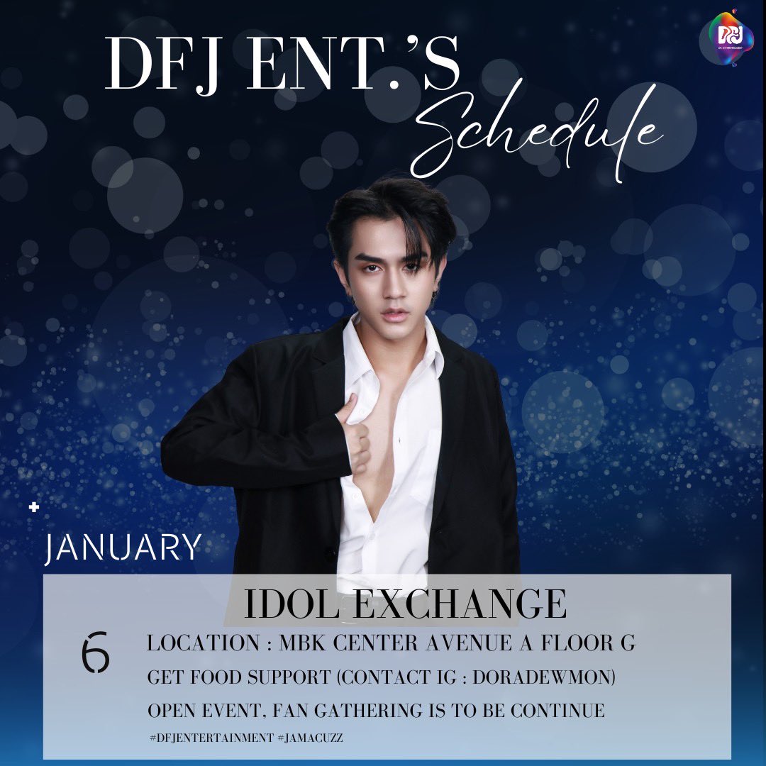 DFJent's tweet photo. DFJ ENT’S SCHEDULE UPDATE
6ม.ค.| JAM
💖 I DOL EXCHANGE
🕛
📍 เอ็มบีเค เซ็นเตอร์ โซน อเวนิว ชั้น G
🥘รับฟู๊ดซัพพอร์ต (ติดต่อ IG: DORADEWMON)
☺️งานเปิด (รวมพลจะแจ้งให้ทราบอีกครั้ง)
#DFJENTERTAINMENT
#JAMACUZZ https://t.co/eNSbMovu6J
