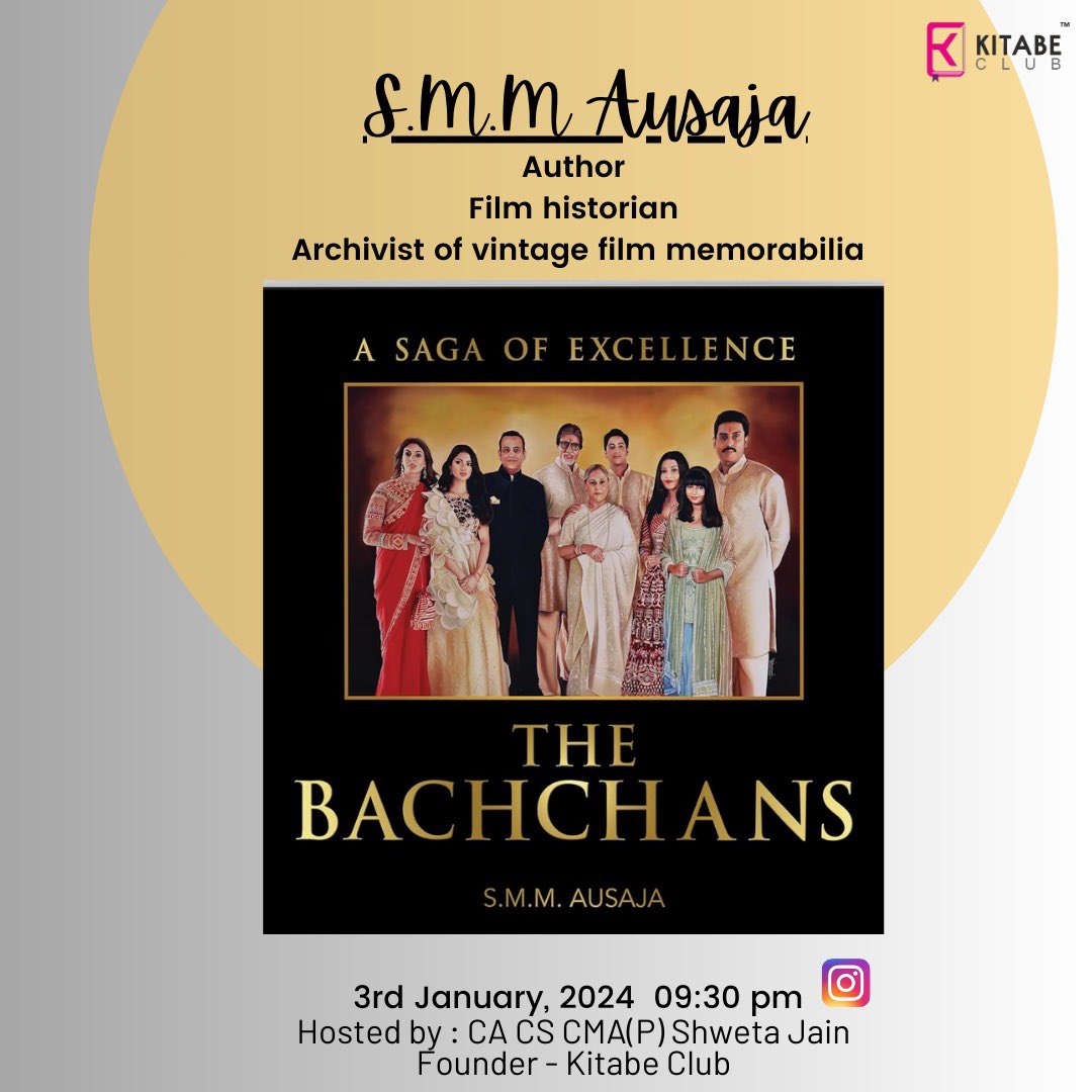 KitabeClub's tweet image. The opulence of Cinema is coming to the bookclub 
Hosting the phenomenal @smmausaja Sir for an author interaction 
@shwetabaid 
@SrBachchan 
@ombooksdelhi 
#thebachchans #BookTwitter