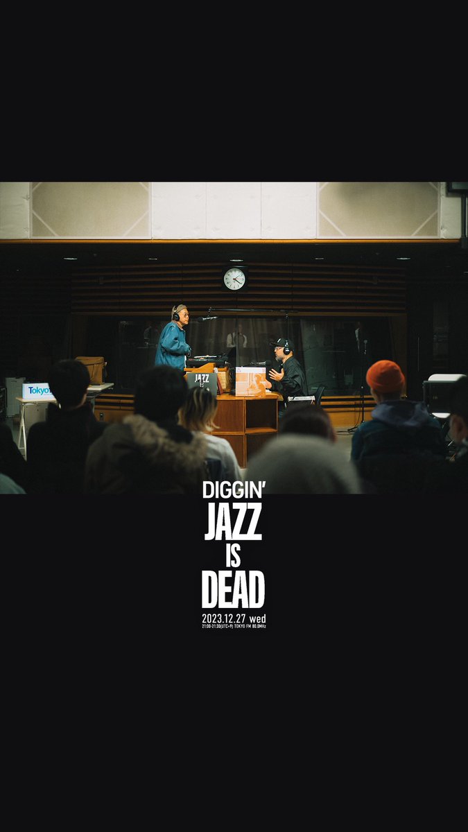 K_O_D_TOKYO_FM's tweet photo. ✨㊗️番組放送300回記念特別編
DIGGIN’ JAZZ IS DEAD 
半蔵門TOKYO FMでの公開収録の模様をお楽しみください😊♫
https://t.co/DSMvokCT2k
#kod_tfm @DJMURO @MACKACHIN @tokyofm https://t.co/lZONrmIrbx