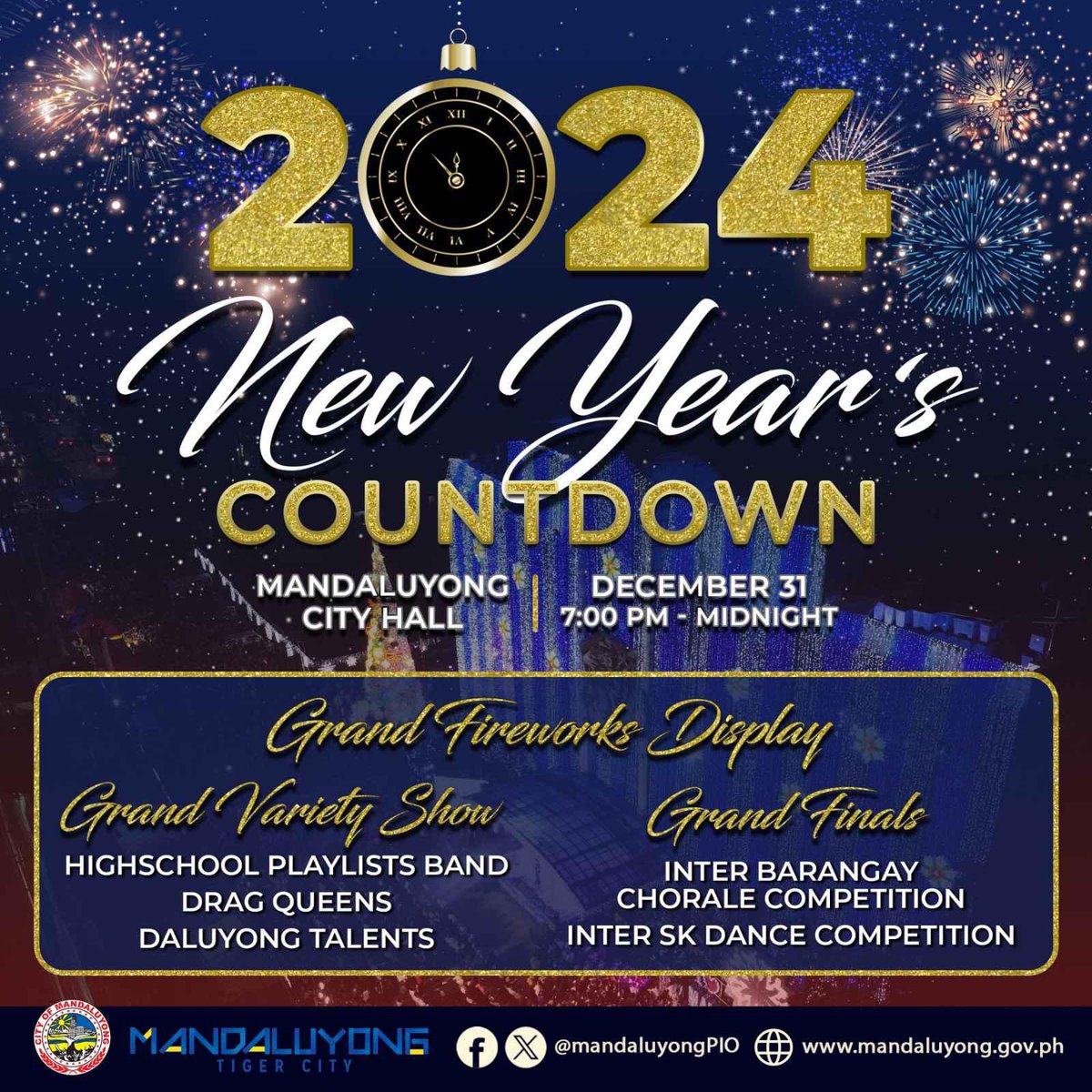 HANDOG ng Pamahalaang Lungsod ng Mandaluyong sa pangunguna nina Mayor Ben Abalos, Vice Mayor Menchie Abalos at Sangguniang Panlungsod para sa PAMILYANG MANDALEÑO 2024 NEW YEAR'S COUNTDOWN na gaganapin sa Mandaluyong City Hall Complex simula 7:00 PM ng DISYEMBRE 31, 2023.